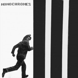 Monochromes s/t